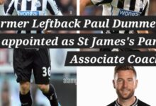 Congratulations to St James’ Park: Left-back Paul Dummett Appointed as Associate Coach of Newcastle United…